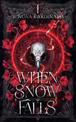 When Snow Falls (The When Lightning Strikes Saga #1)