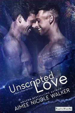Unscripted Love