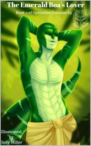 The Emerald Boa’s Lover (Operation Colonise #3)