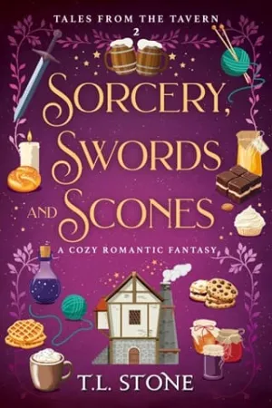 Sorcery, Swords & Scones (Tales from the Tavern #2)