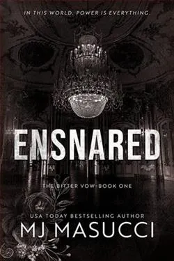 Ensnared
