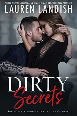 Dirty Secrets (Get Dirty 4)