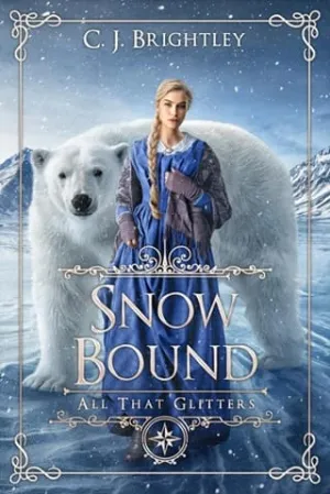 Snow Bound (All That Glitters #1)