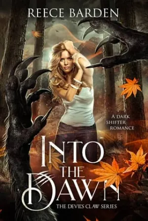 Into the Dawn (The Devil’s Claw #3)