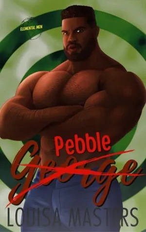 Pebble (Elemental Men #5)