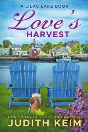 Love’s Harvest (Lilace Lake #3)