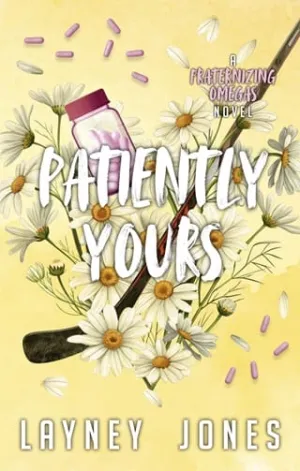 Patiently Yours (Fraternizing Omegas #1)