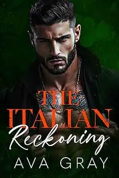 The Italian Reckoning (A New York Criminal Empire #3)