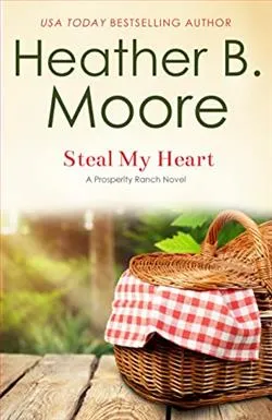 Steal My Heart (Prosperity Ranch 2)