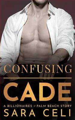Confusing Cade