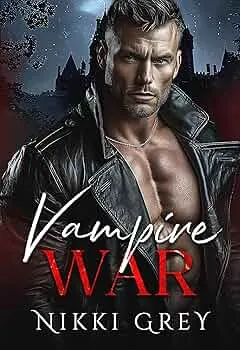 Vampire War (Vampire Bite #3)