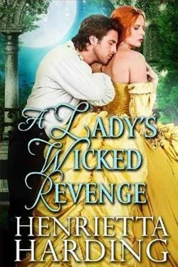 A Lady's Wicked Revenge
