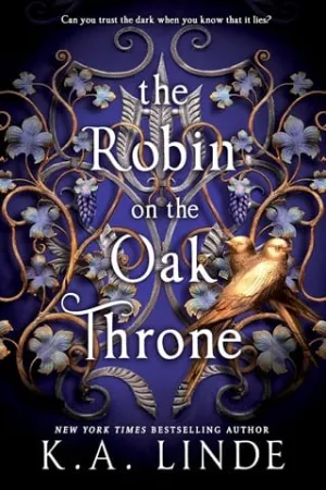The Robin on the Oak Throne (The Oak & Holly Cycle #2)