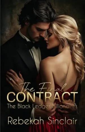 The Final Contract (The Black Ledger Billionaires #5)