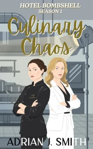 Culinary Chaos (Hotel Bombshell #1)