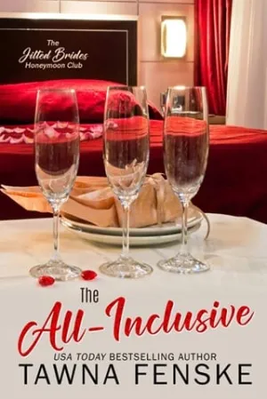 The All-Inclusive (The Jilted Brides Honeymoon Club #3)
