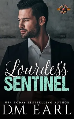 Lourdes’s Sentinel (Police and Fire: Operation Alpha)