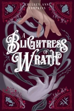 A Blightress of Wrath (A Conduit of Light #3)