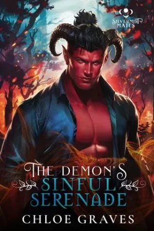 The Demon’s Sinful Serenade (Silvermist Mates #6)