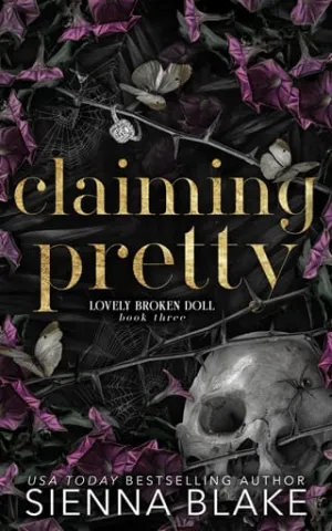 Claiming Pretty (Lovely Broken Doll #3)