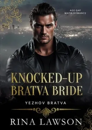 Knocked-up Bratva Bride (Yezhov Bratva #7)