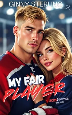 My Fair Player (Sticks and Vows #7)