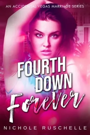 Fourth Down Forever (Viva Las… Oh, Sh!t #11)