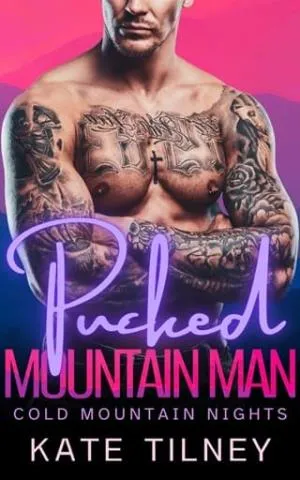 Pucked Mountain Man (Cold Mountain Nights #6)