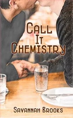 Call It Chemistry