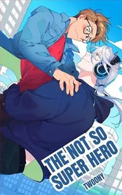 The Not So Super Hero