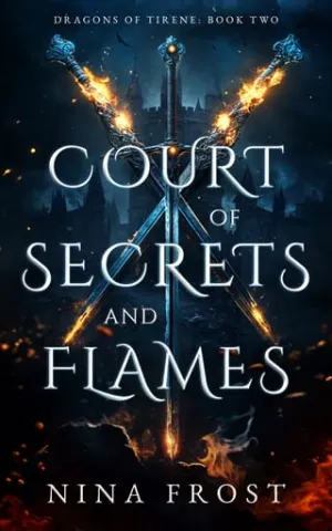 Court of Secrets and Flames (Dragons of Tirene #2)