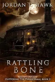 Rattling Bone (OutFoxing the Paranormal #2)