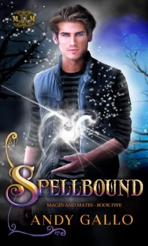 Spellbound (Mages and Mates #5)