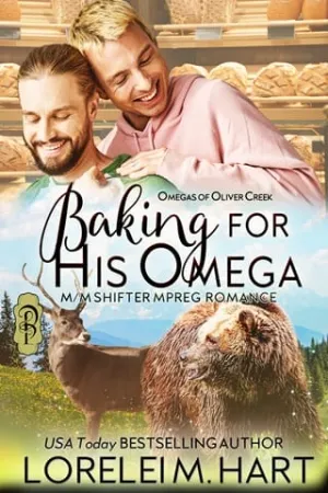 Baking for His Omega (Omegas of Oliver Creek #13)