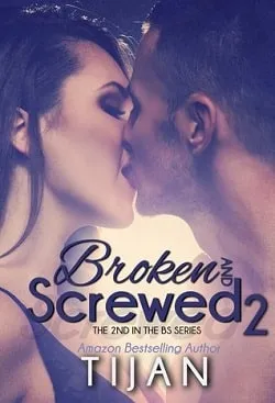 Broken and Screwed 2 (Broken and Screwed 2)