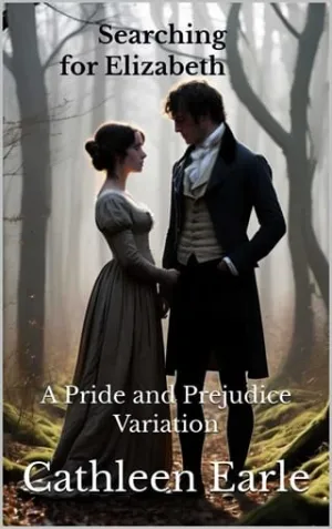 Searching for Elizabeth (A Pride and Prejudice Variation)