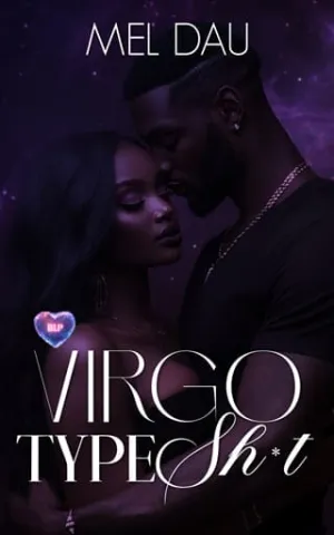Virgo Type Sh*t (BLP Signs of Love #1)