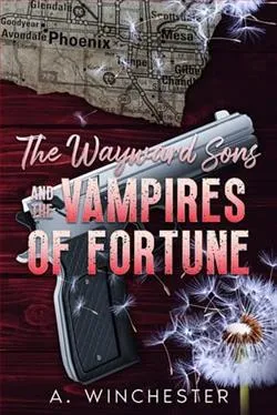 The Wayward Sons & The Vampires of Fortune