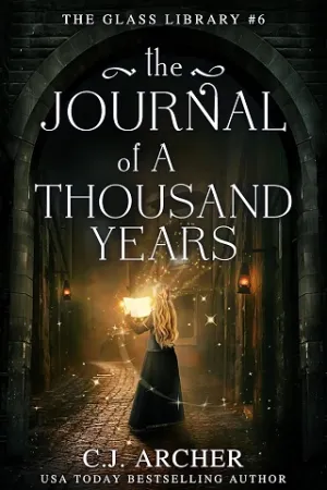 The Journal of a Thousand Years (The Glass Library #6)