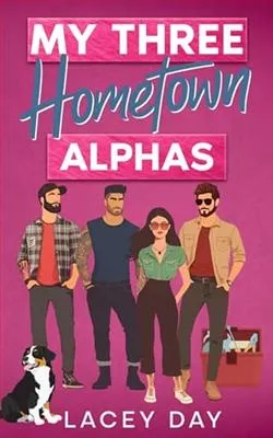 My Three Hometown Alphas