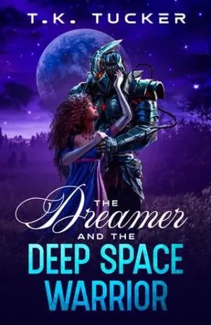 The Dreamer and the Deep Space Warrior (Xaal Alien Romance #1)
