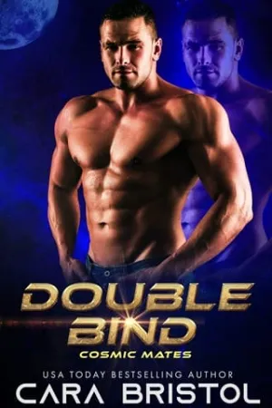 Double Bind (Cosmic Mates #6)