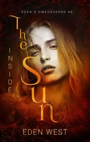 Inside the Sun (Eden’s Omegaverse #6)