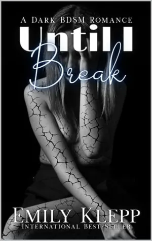 Until I Break