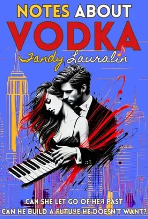Notes About Vodka (Happily Ever After Hangover #1)