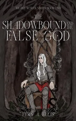 The Shadowbound and the False God (The Red Woman #2)
