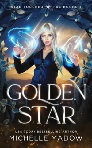 Golden Star (Star Touched: Fae #1)