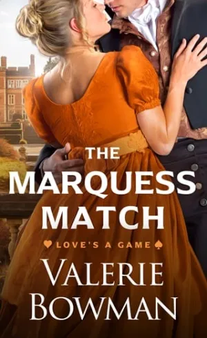 The Marquess Match (Love’s a Game #3)