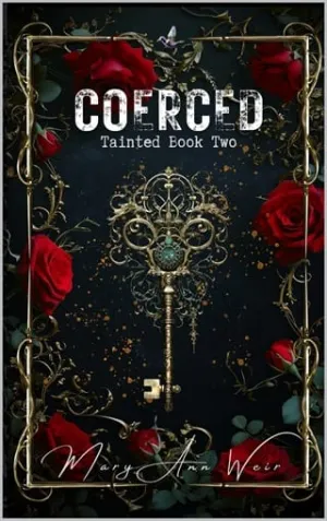 Coerced (Tainted #2)