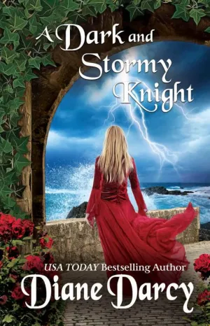 A Dark and Stormy Knight (A Knight’s Tale #3)